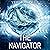 The Navigator: A Sci Fi Thriller (Impermanent Universe, Book 2)