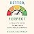 Better, Not Perfect: A Realist's Guide to Maximum Sustainable Goodness