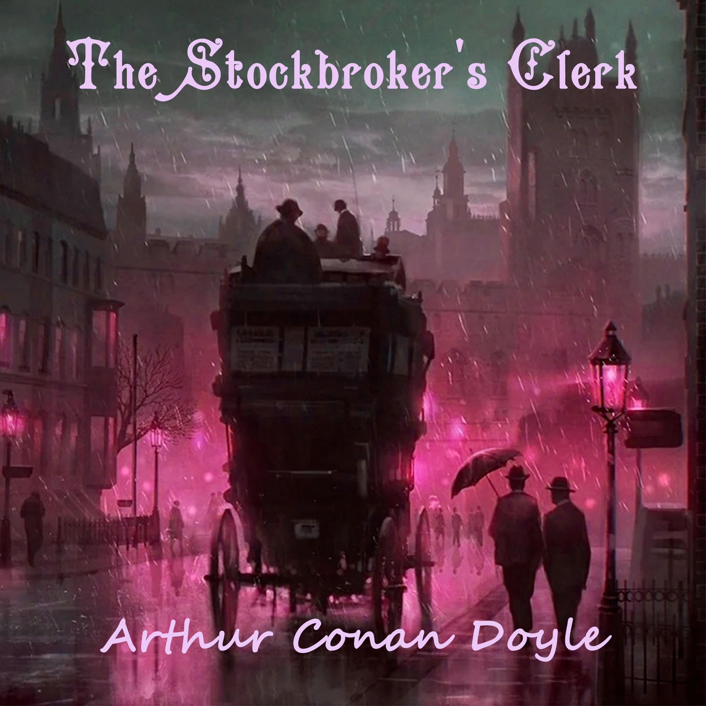 The Stockbroker's Clerk: Sherlock Holmes