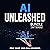 AI Unleashed Bundle, 2 in 1 Bundle by Eric Shaw