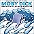 Herman Melville's Classic: Moby Dick: With a Historical Introduction