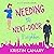 Needing the Next-Door Neighbor: A Boss and Nanny, Forced Proximity, Age Gap Sweet Romcom (California Dreamin', Book 6)