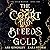 The Court that Bleeds Gold (The Gold Weaver, #1)