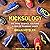 Kicksology: The Hype, Science, Culture & Cool of Running Shoes