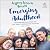Emerging Adulthood (3rd Edition): The Winding Road from the Late Teens Through the Twenties