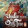 Under the Oak Tre...