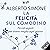 La felicità sul comodino: Piccoli segreti per vivere meglio ogni giorno