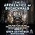The Apprentice of Buchenwald: The True Story of the Teenage Boy Who Sabotaged Hitler’s War Machine (Holocaust Survivor True Stories WWII Series)