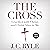 The Cross (Annotated, Updated): Crucified with Christ, and Christ Alive in Me