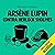 Arsène Lupin contra Herlock Sholmes [Arsène Lupin Versus Herl... by Maurice Leblanc
