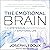 The Emotional Brain: The Mysterious Underpinnings of Emotional Life