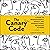 The Canary Code: A Guide to Neurodiversity, Dignity, and Intersectional Belonging at Work