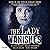 The Lady Vanishes: The next bestselling Australian true crime book based on the popular podcast series, for fans of I CATCH KILLERS, THE TEACHER'S PET and DIRTY JOHN