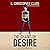 The Chains of Desire: The Stains of Time, Book 3