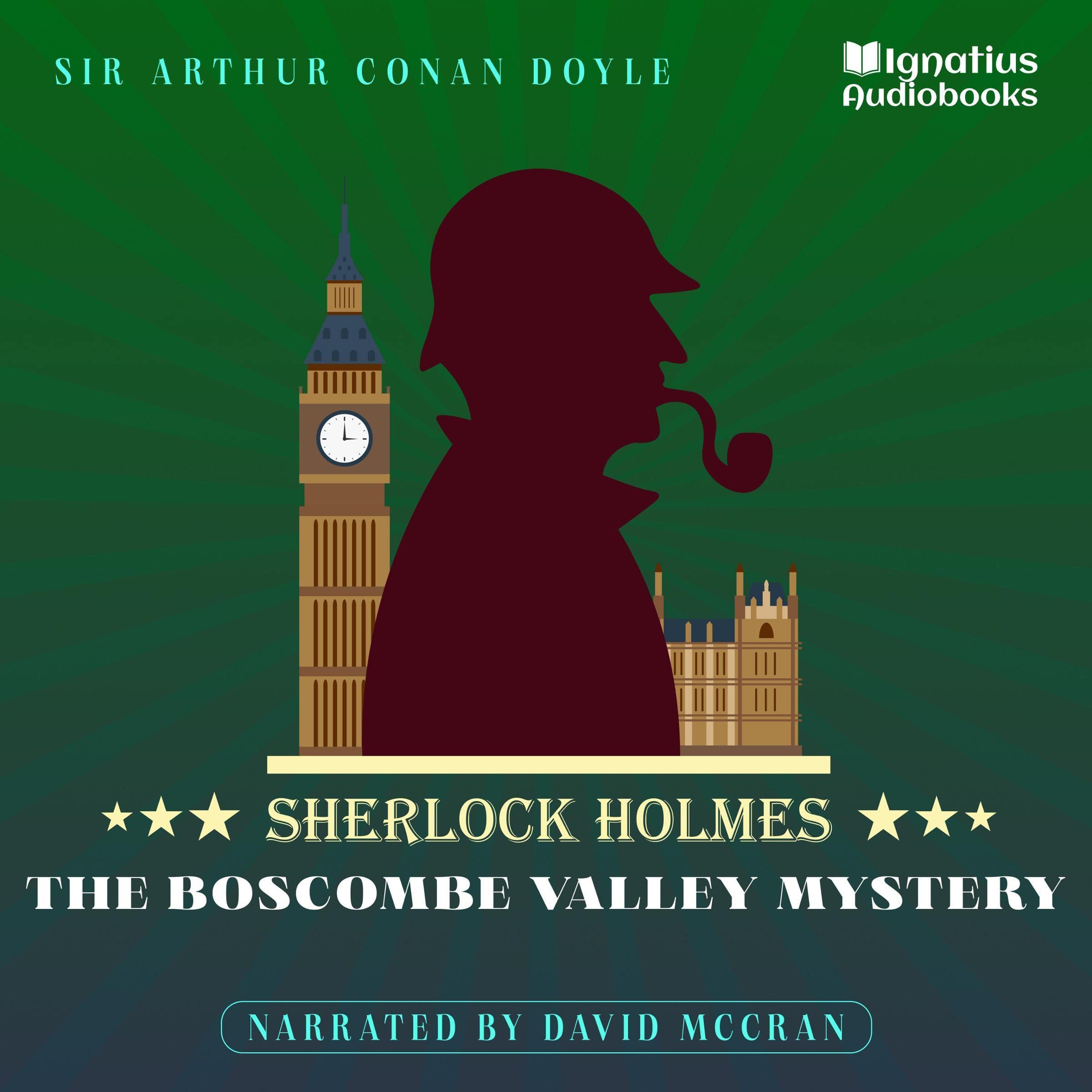The Boscombe Valley Mystery: Sherlock Holmes