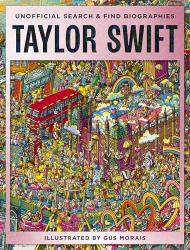 Taylor Swift: Unofficial Search-and-Find Biographies (Hardcover)