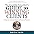 The Irresistible Consultant's Guide to Winning Clients: Six Steps to Unlimited Clients & Financial Freedom