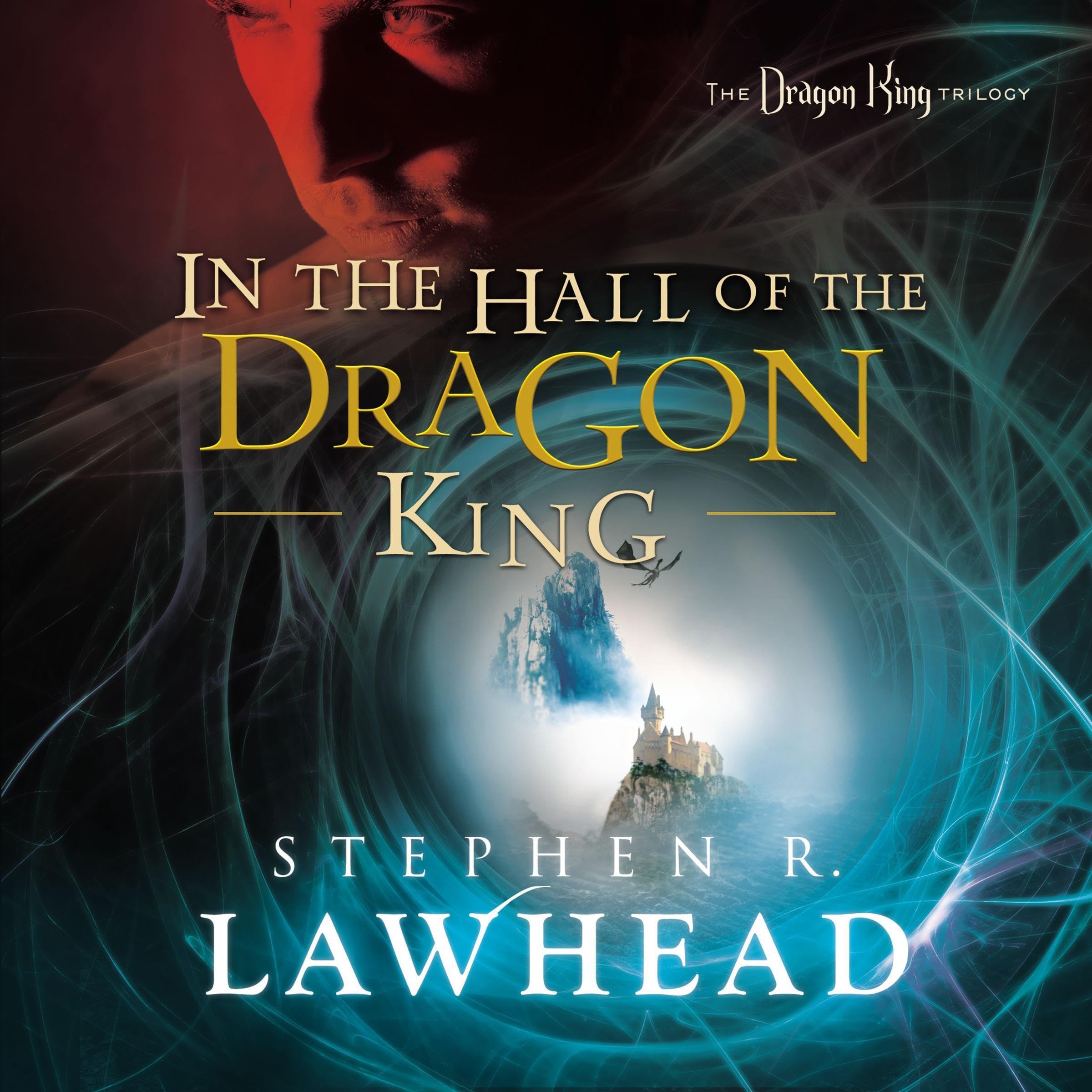 In the Hall of the Dragon King: The Dragon King Trilogy - Book 1