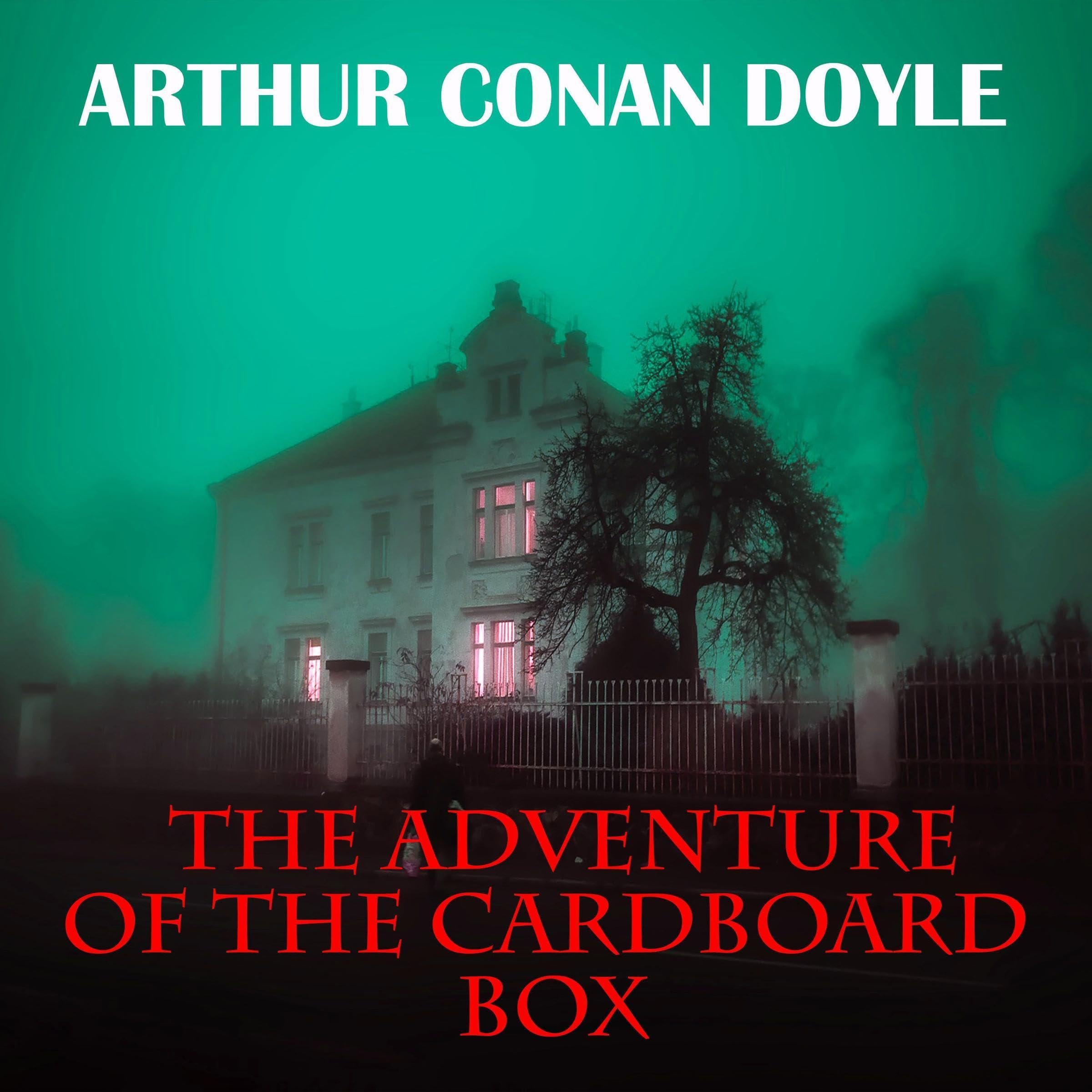 The Adventure of the Cardboard Box: Sherlock Holmes
