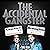 The Accidental Gangster