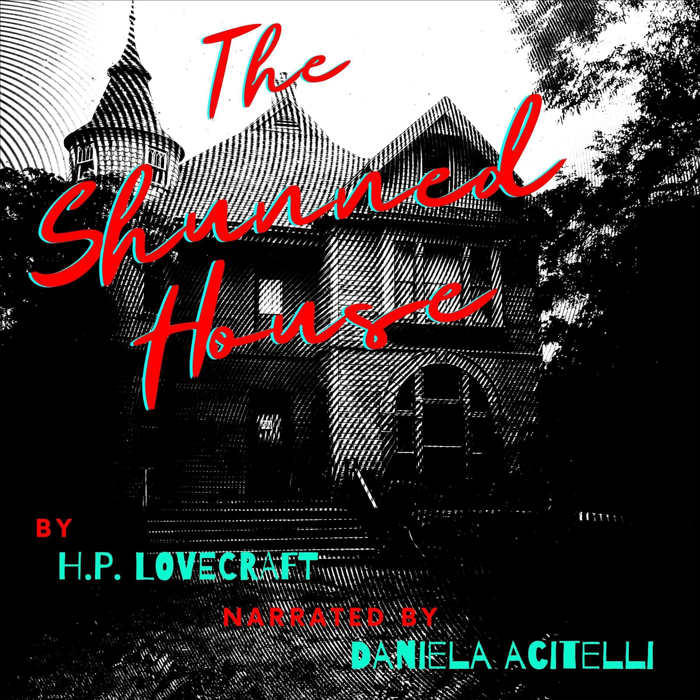 The Shunned House