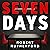 Seven Days