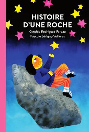 Histoire d'une roche (Hardcover)