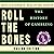 Roll The Bones: The History of Gambling (Casino Edition)