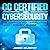 CC Certified in Cybersecurity: The Complete ISC2 Certification Study Guide