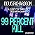 99 Percent Kill: A Lucky Dey Thriller