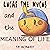 Lucas the Mucus and the Meaning of Life
