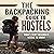 The Backpacking Guide to Hostels: What Every Beginner Needs to Know