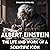Albert Einstein: The Life a...