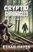 Cryptid Chronicles: The Hunt: A Bigfoot Thriller