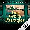 Der fremde Passagier by Louise Candlish