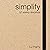 Simplify: Fifty-Two Weekly Devotions