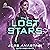 The Lost Stars: Atrophy, Book 2