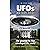 UFOs Do Not Exist: The Greatest Lie that Enveloped the World