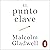 El punto clave [The Tipping Point]