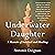 Underwater Daughter: A Memoir of Survival and Healing