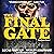 The Final Gate