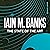 The State of the Art by Iain M. Banks