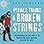 Planes, Trains, & Broken Strings: The Laughable but True Story of an Impoverished Indie-Musician Traveling the World