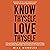Know Thyself, Love Thyself: A Practical Roadmap for Optimizing Performance Through Mental Fitness, Cultivating Healthy Relationships and Creating Your Own Heaven on Earth