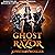 Ghost in the Razor: Ghost Exile, Book 4