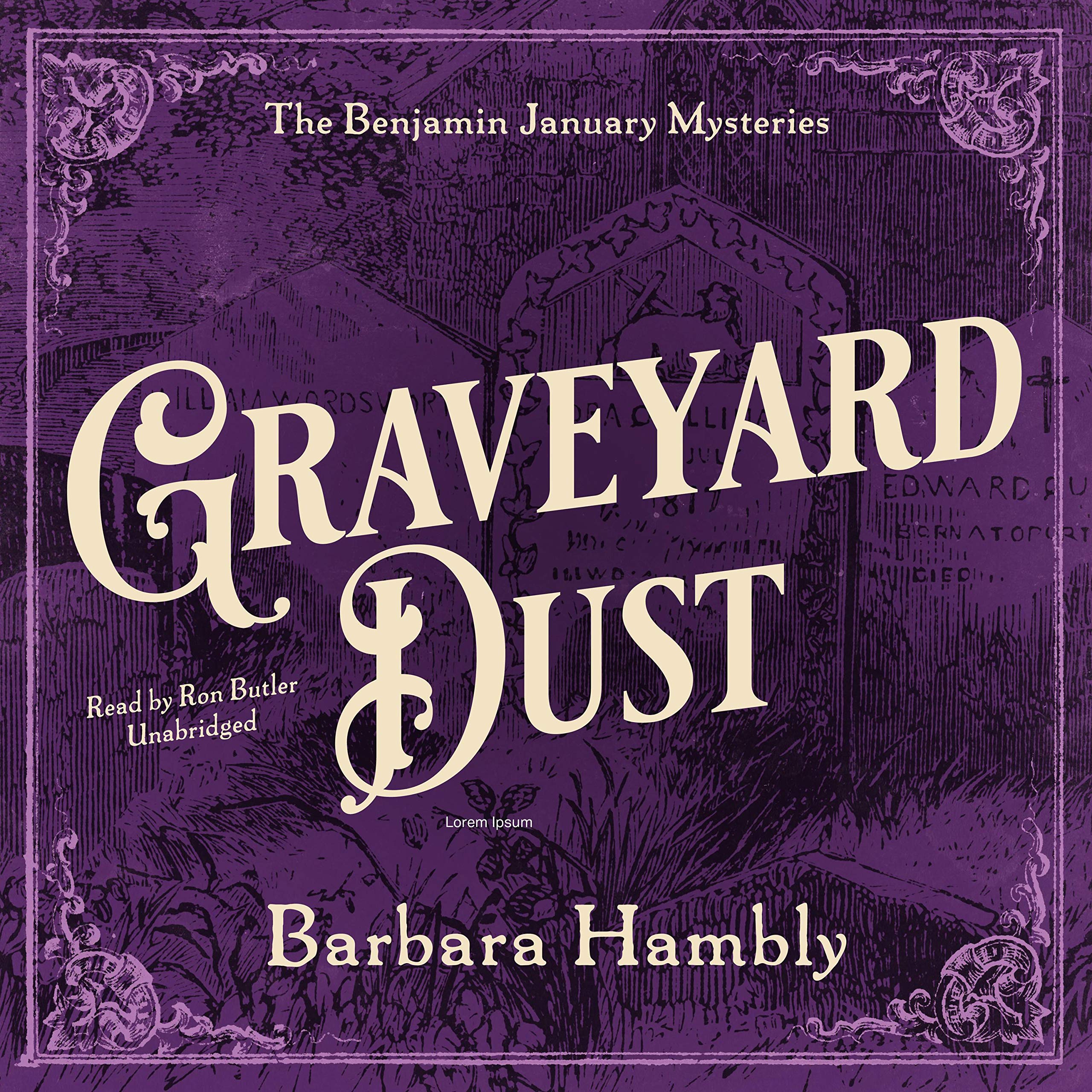 Graveyard Dust: The Benjamin January Mysteries, Book 3