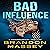 Bad Influence: A Psychological Thriller