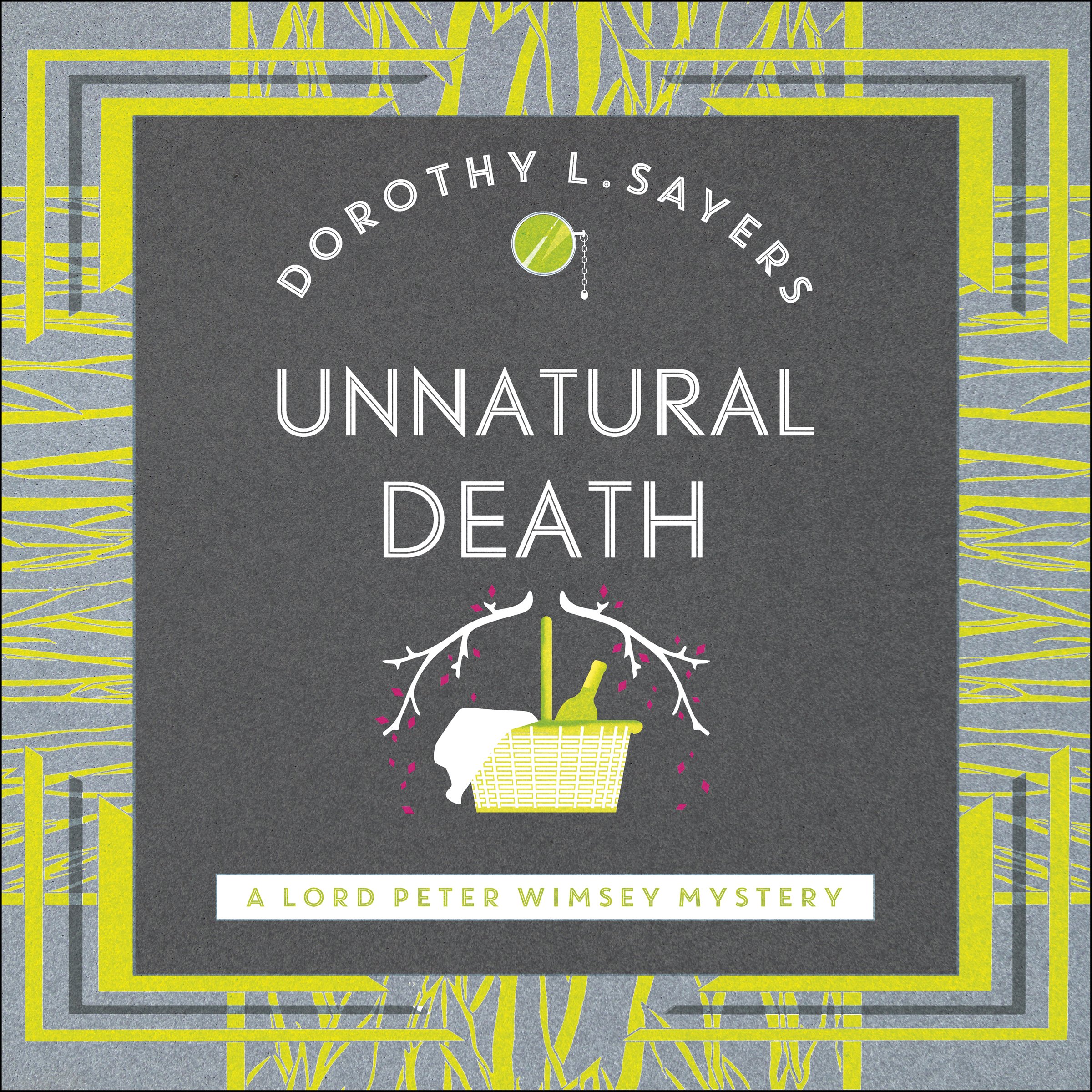 Unnatural Death: Lord Peter Wimsey, Book 3