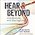 Hear & Beyond: Live Skillfully with Hearing Loss