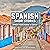 Spanish Short Stories: Impr...